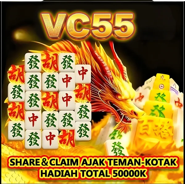 VC55 Bonus Member Baru 100%